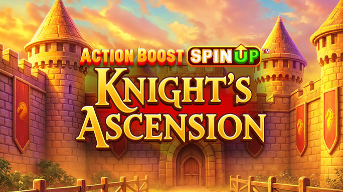 Action Boost SpinUP™ Knight's Ascension